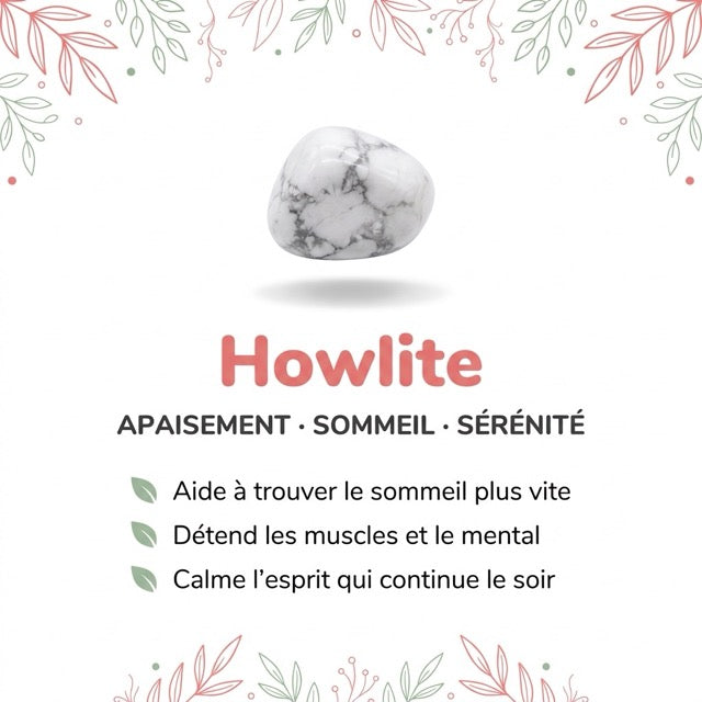 Vertus de la pierre : Howlite